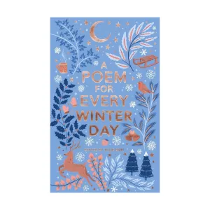 A Poem for Every Winter Day by Allie Esiri