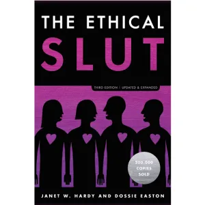 The Ethical Slut, 3rd Edition